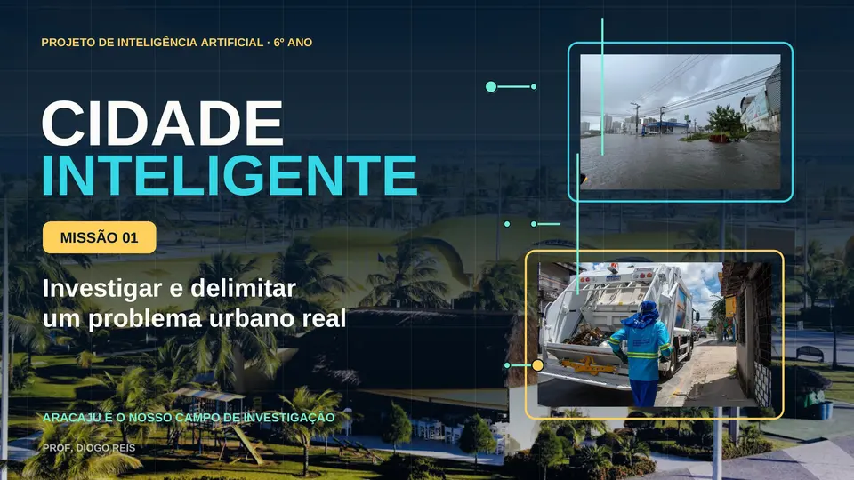 Capa da missão Cidade Inteligente, dedicada à investigação de um problema urbano real